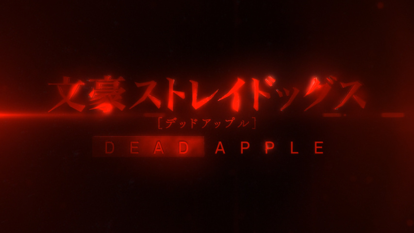 Bungo Stray Dogs: Dead Apple - Wikipedia